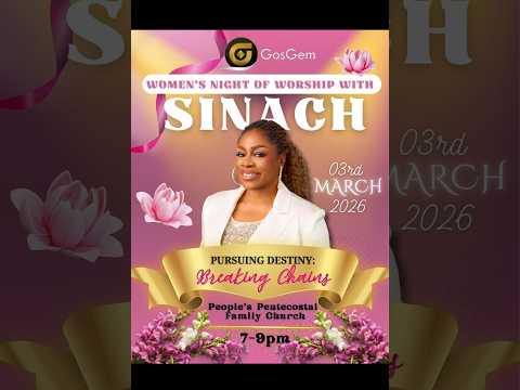 Women's Night of Worship with Sinach || "Pursuing Destiny: Breaking Chains" 3rd March, 2026