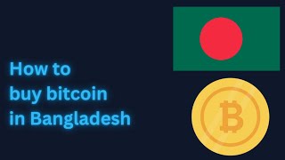 How to buy bitcoin in Bangladesh