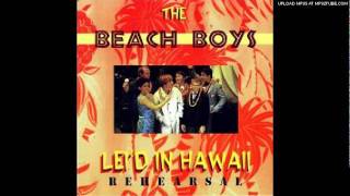 The Beach Boys - God Only Knows (Lei'd in Hawaii version)