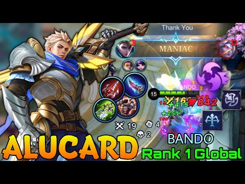 MANIAC + 19 Kills Alucard Lightborn Striker! - Top 1 Global Alucard by BANDO - Mobile Legends