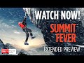 Summit Fever - watch a free extended preview of the movie!