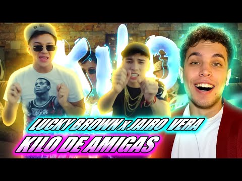(REACCIÓN) KILO DE AMIGAS (Video Oficial) - LUCKY BROWN x JAIRO VERA x STARS MUSIC CHILE