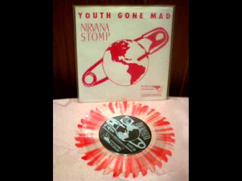 Youth Gone Mad - Nirvana Stomp