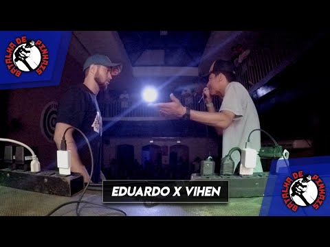 Semi-Final EDUARDO X VIHEN | 1° Batalha de Pinhais Danghai