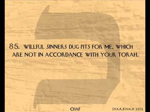 Psalm 119 ~ Chaf ~ 81 - 88