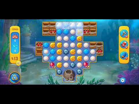 Fishdom/Gameplay/Levels(12005)