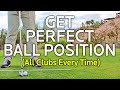 Get PERFECT BALL POSITION Every Time