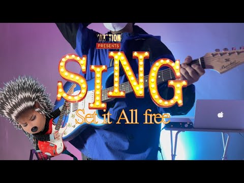 Set it All free (Sing Movie) Guitar Cover