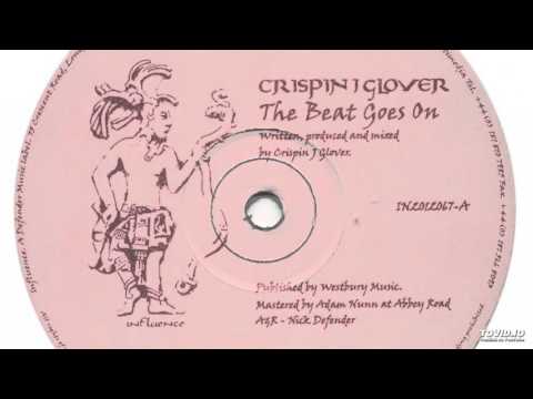 Crispin J. Glover - The Beat Goes On