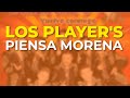 Los Player's - Piensa Morena (Audio Oficial)