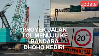 Download lagu Proyek Jalan TOL menuju ke BANDARA DHOHO KEDIRI - update 7 Desember 2025 mp3