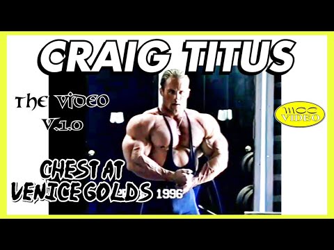 Craig Titus - Chest at Venice Golds (1996)