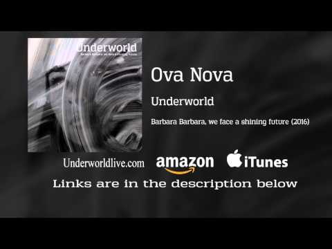 Underworld - Ova Nova
