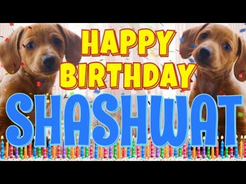 Happy Birthday Shashwat! ( Funny Talking Dogs ) What Is Free On My Birthday