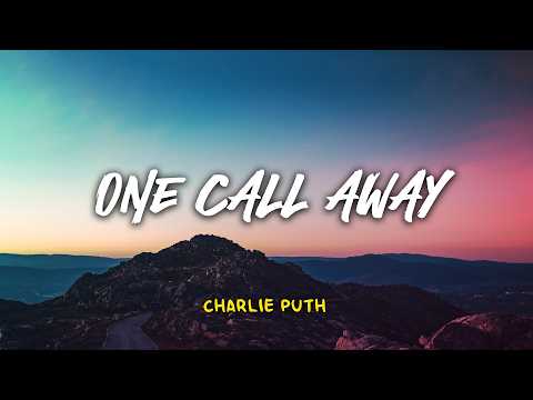 Charlie Puth - One Call Away | Lyric Video | Lirik Indonesia | Indo Subtitle | Lirik Terjemahan