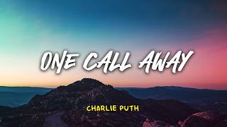 Download lagu Charlie Puth - One Call Away | Lyric Video | Lirik Indonesia | Indo Subtitle | Lirik Terjemahan mp3
