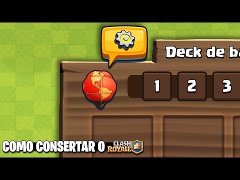 FÁCIL E GENIAL! COMO CONSERTAR O CLASH ROYALE