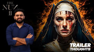 The Nun II Trailer - My Thoughts | Reeload Media