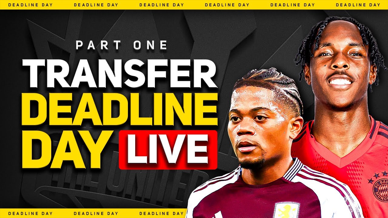 Transfer DEADLINE Day LIVE! Mathys Tel Or Nothing!