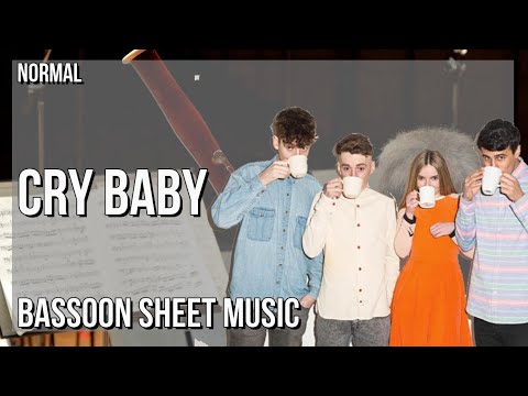 Bassoon Sheet Music: How to play Cry Baby by Clean Bandit & Anne Marie ft David Guetta