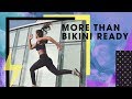 More Than Bikini Ready
