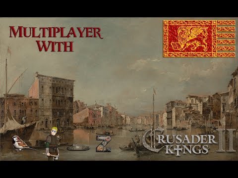 Crusader Kings 2 :Jade Dragon | Multiplayer | 9 | Venice | Cleaning house