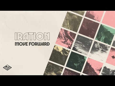 Move Forward (Official Lyric) | IRATION