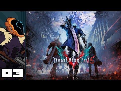 Let's Play Devil May Cry 5 - PC Gameplay Part 3 - Up, Up, & Confused!