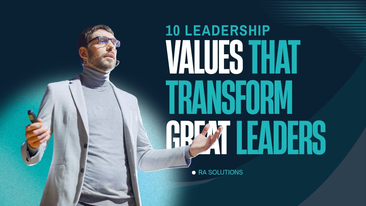 10 Leadership Values That Transform GREAT Leaders | The Leadership Compass Explained