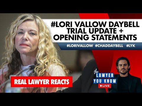 LIVE! Real Lawyer Reacts: #LoriVallow Daybell Trial Update + Opening Statements