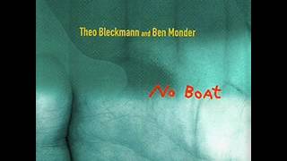 Theo Bleckmann & Ben Monder. Ev'ry Time We Say Goodbye