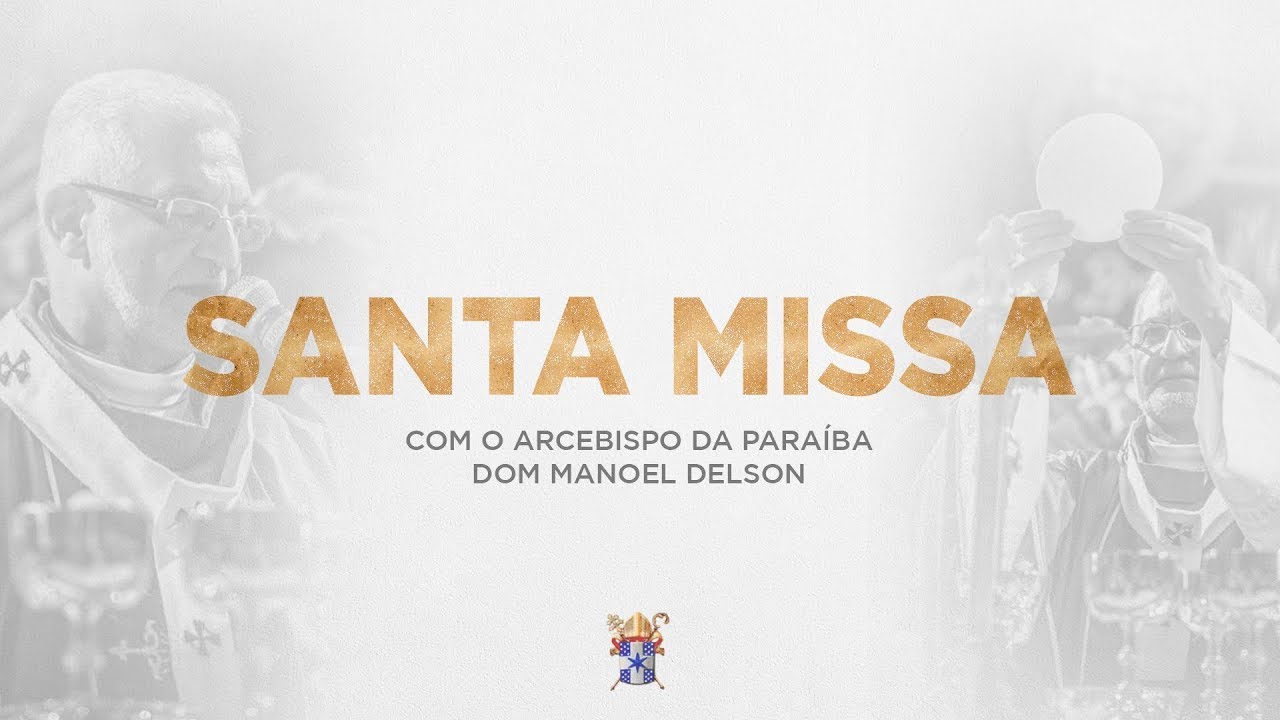 SANTA MISSA | DOMINGO 08/12/2024 - CATEDRAL BASÍLICA NOSSA SENHORA DAS NEVES |