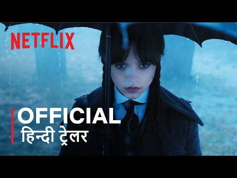 Wednesday Addams | Official Hindi Trailer | Netflix | हिन्दी ट्रेलर