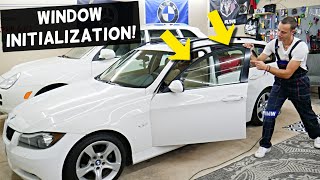 BMW WINDOW INITIALIZATION RESET BMW E90 E91 E92 E93 325i 328i 330i 335i 320i 318i 316i 316d 318d 320