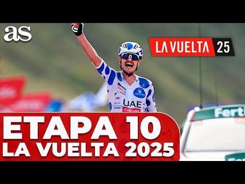 Resumen de la ETAPA 10 de LA VUELTA a ESPAÑA 2025: EL JEFE es VINGEGAARD y AYUSO TRABAJA