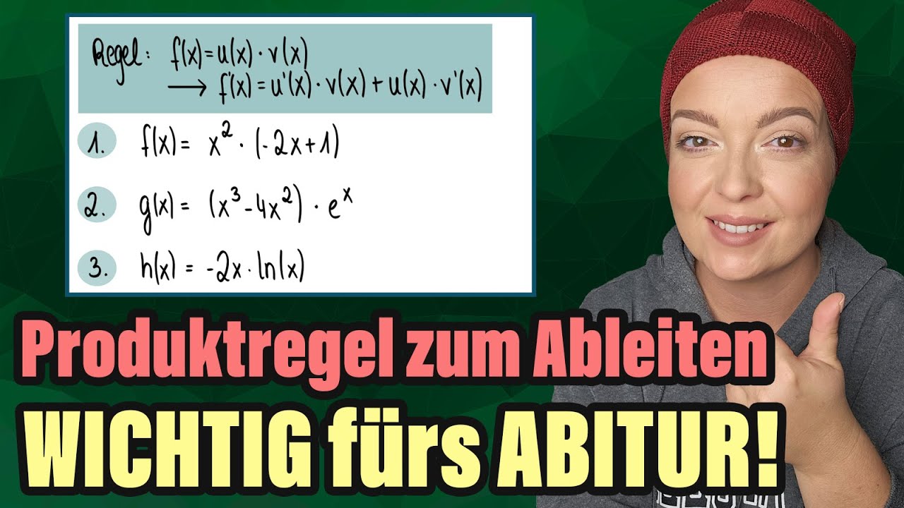Produktregel Ableiten – Schritt-für-Schritt Erklärung für's Abitur