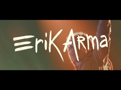 Erik Arma - Teaser Live