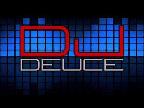 DJ Deuce- Mix 1