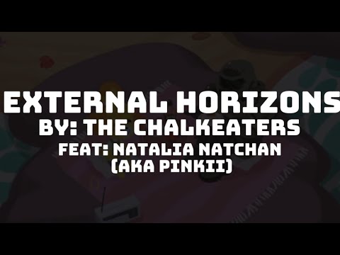 The Chalkeaters – External Horizons ft. Natalia Natchan (Lyrics)