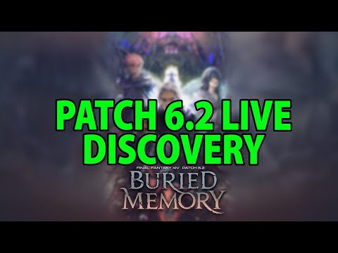 Patch 6.2 Buried Memory is LIVE! STREAM! #FFXIV