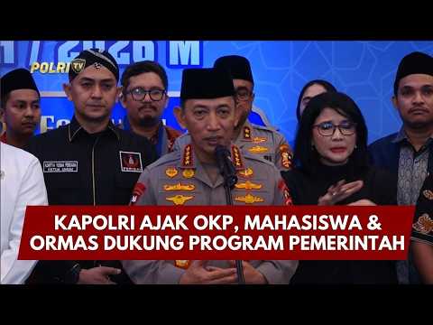 PRESISI UPDATE: KAPOLRI AJAK OKP, MAHASISWA &amp; ORMAS DUKUNG PROGRAM PEMERINTAH 26/02/26 (22.30)