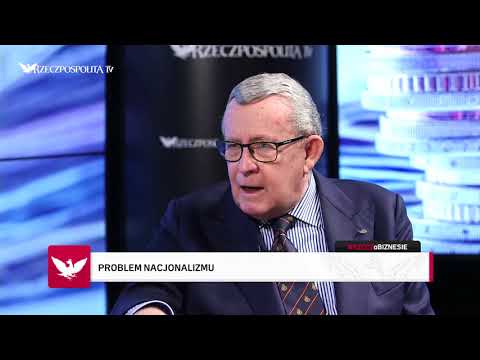 #RZECZoBIZNESIE: Prof. Andrzej K. Koźmiński - Suwerenność ekonomiczna we współczesnym świecie to mit