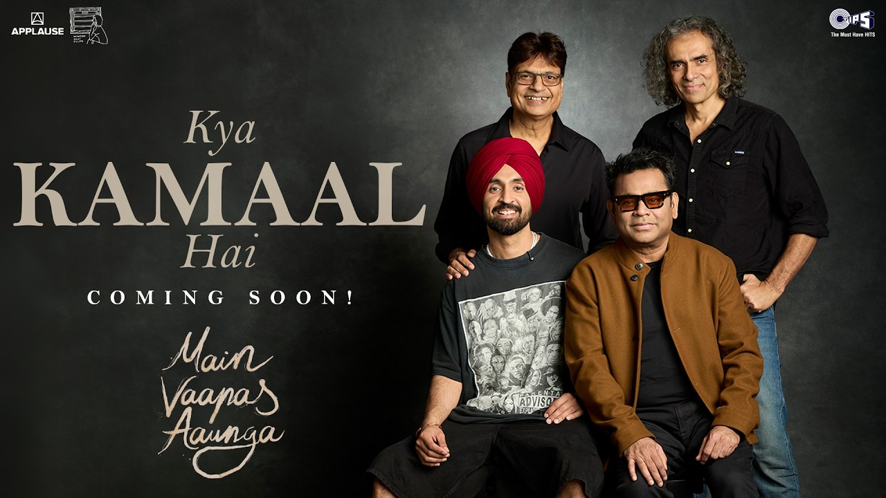 Kya Kamaal Hai - Glimpse | Main Vaapus Aaunga | Diljit Dosanjh | A.R. Rahman | Imtiaz Ali