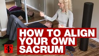 How to Align Your Own Sacrum
