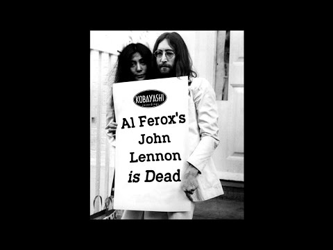Al Ferox John Lennon is Dead Kobayashi 048