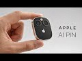 Apple AI Pin Finally Apple Did It