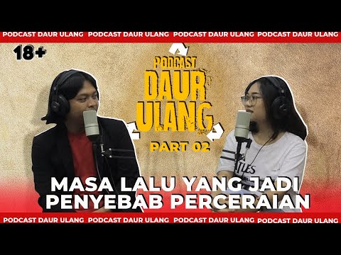masa-lalu-yang-jadi-penyebab-perceraian-tari-podcast-daur-ulang-bersama-awtari-part-02