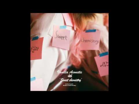 07. 바닐라 어쿠스틱 (Vanilla Acoustic) - Dear (Lyrics and English Translation)