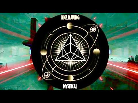 RNZ RAVING - MYSTIKAL