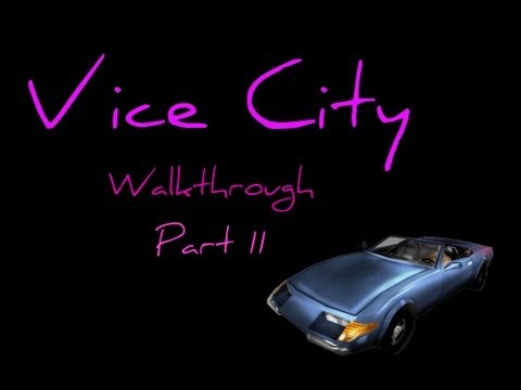 Grand Theft Auto Vice City Walkthrough part 11 [720p] [PC Gameplay]